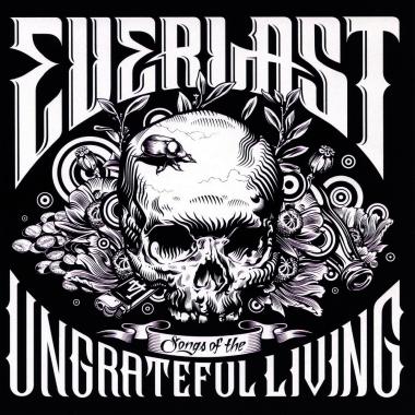 Everlast -  Songs of the Ungrateful Living